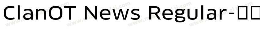 ClanOT News Regular字体转换